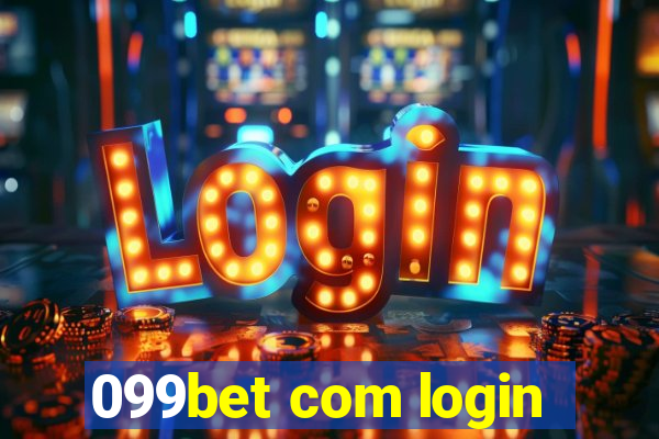 099bet com login